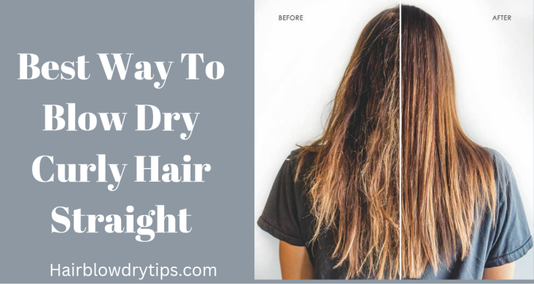 20221115 151156 0000 Best Way to Blow Dry Curly Hair Straight